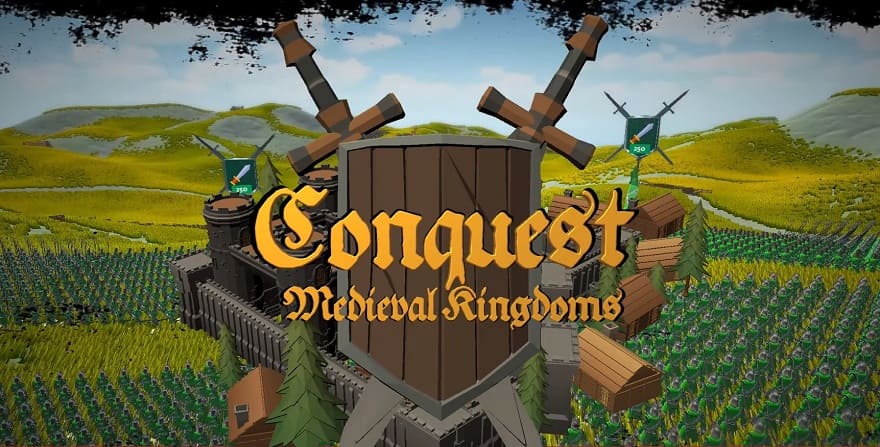 Conquest: Medieval Kingdoms