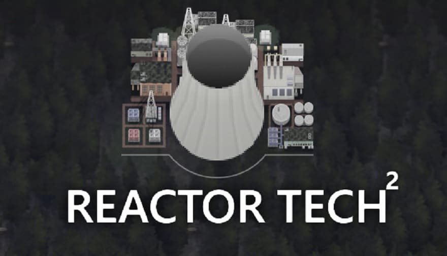 Reactor Tech²