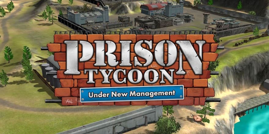 Prison Tycoon: Under New Management