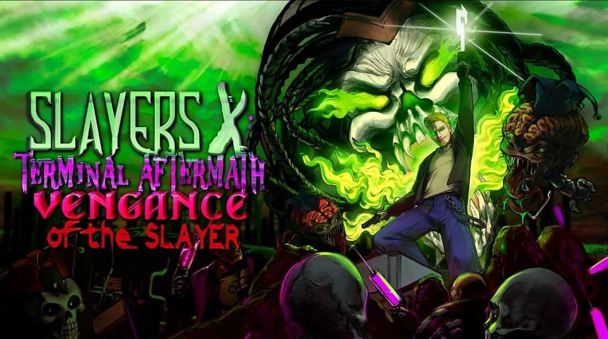 Slayers X: Terminal Aftermath: Vengance of the Slayer