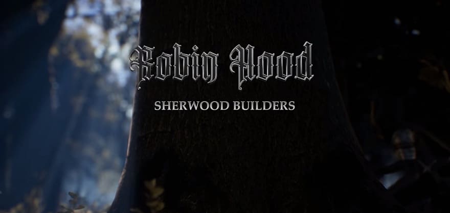 Robin Hood - Sherwood Builders