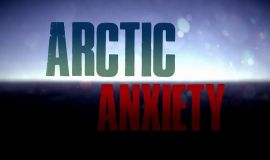 Arctic Anxiety