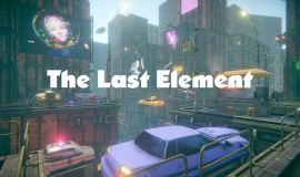 The Last Element: Looking For Tomorrow