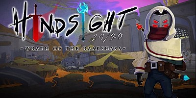 Hindsight 20/20 - Wrath of the Raakshasa