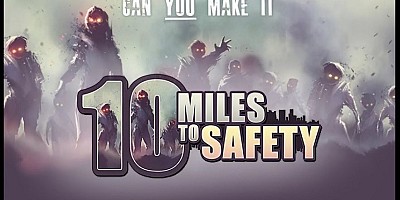 10 Miles To Safety