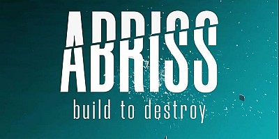 ABRISS - build to destroy