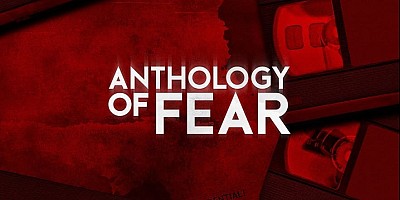 Anthology of Fear