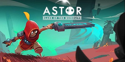 Astor: Blade of the Monolith