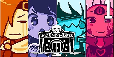 BAD END THEATER