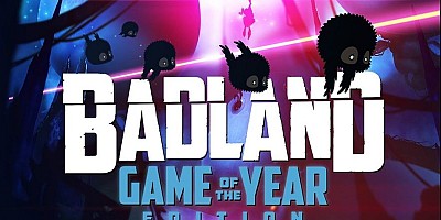 Badland: Game of the Year Edition