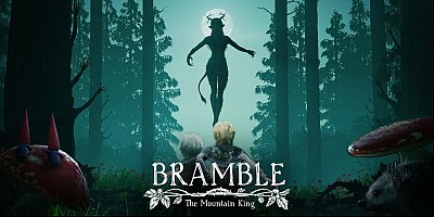 Bramble: The Mountain King