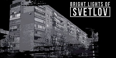 Bright Lights of SVETLOV