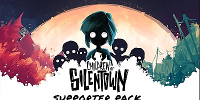 Children of Silentown: Supporter Bundle
