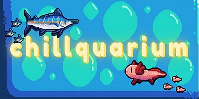 Chillquarium