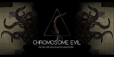 Chromosome Evil