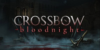 CROSSBOW: Bloodnight