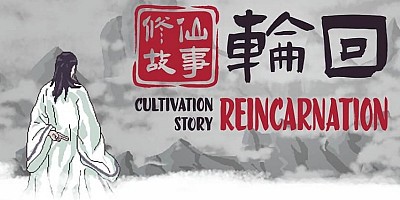 Cultivation Story: Reincarnation