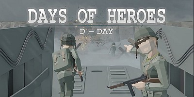 Days of Heroes: D-Day