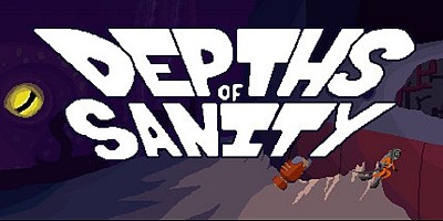 Depths of Sanity