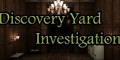 Discovery Yard Investigation