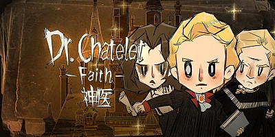 Dr. Chatelet: Faith