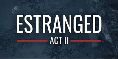 Estranged: Act II