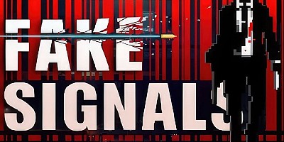 FAKE SIGNALS