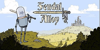 Feudal Alloy