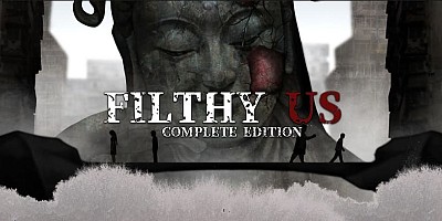 Filthy Us: Complete Edition