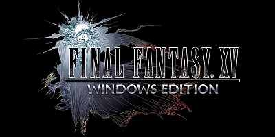 Final Fantasy XV: Windows Edition