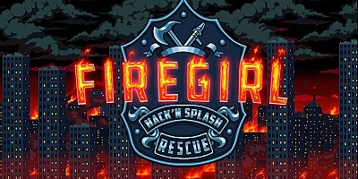 Firegirl: Hack 'n Splash Rescue