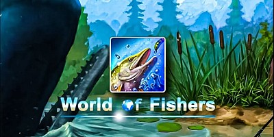 Fishing: World of Fishers