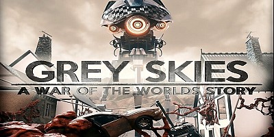 Grey Skies - A War of the Worlds Story