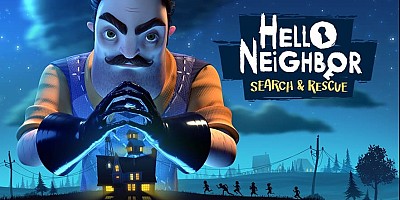 Hello Neighbor VR: Search and Rescue