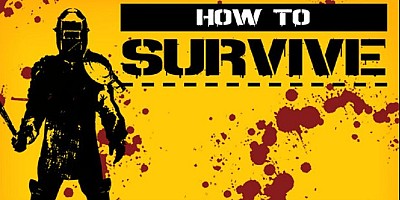 How to Survive