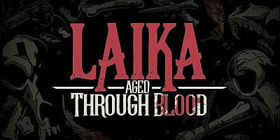 Laika: Aged Through Blood