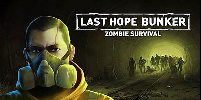 Last Hope Bunker: Zombie Survival