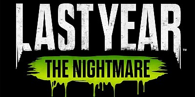 Last Year: The Nightmare