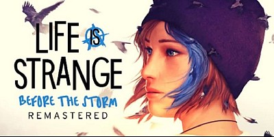 Life is Strange: Before the Storm Remastered