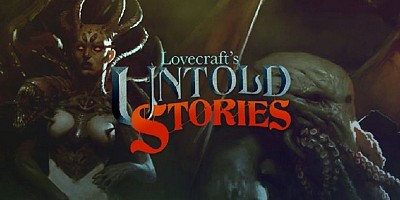 Lovecraft's Untold Stories