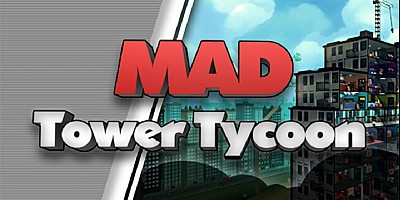 Mad Tower Tycoon