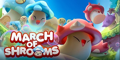 March of Shrooms