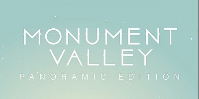 Monument Valley: Panoramic Edition