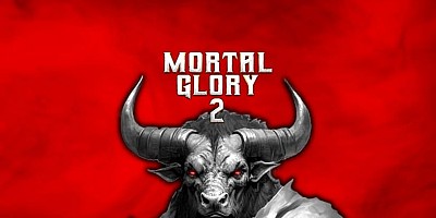 Mortal Glory 2