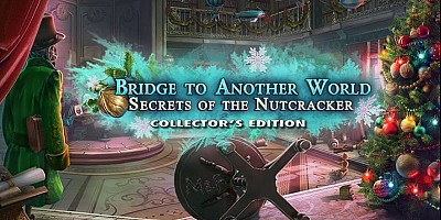 Bridge to Another World 7: Secrets of the Nutcracker