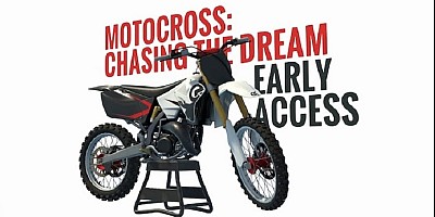 Motocross: Chasing the Dream