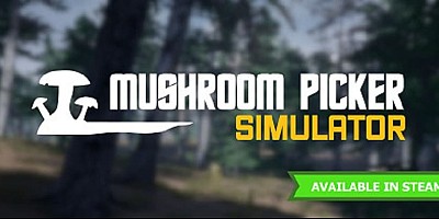 Mushroom Picker Simulator