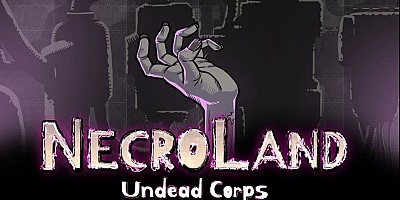 NecroLand: Undead Corps