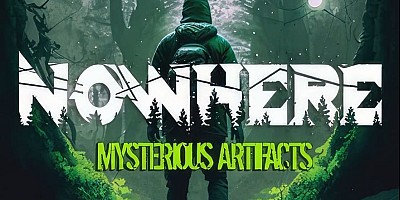 Nowhere: Mysterious Artifacts