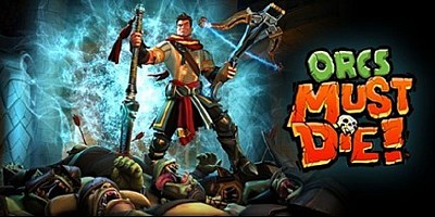 Orcs Must Die!